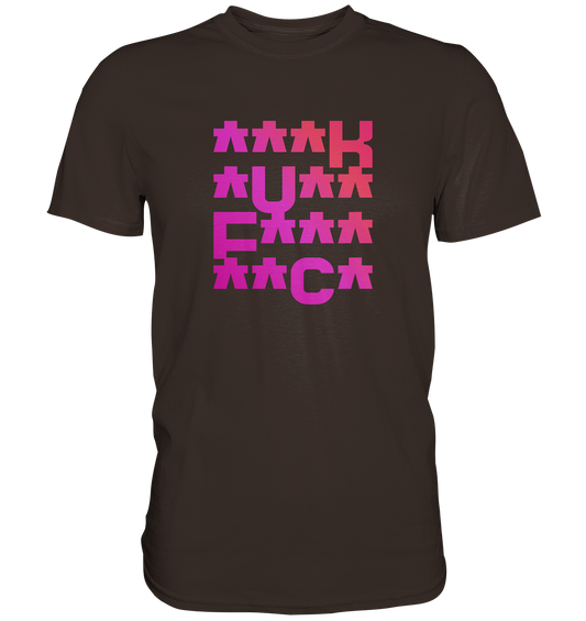 FUK - Premium Shirt