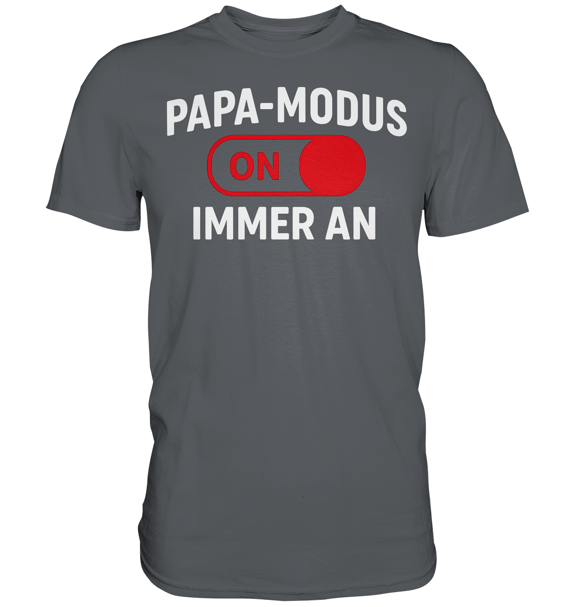 Papa-Modus On - Rot - Premium Shirt