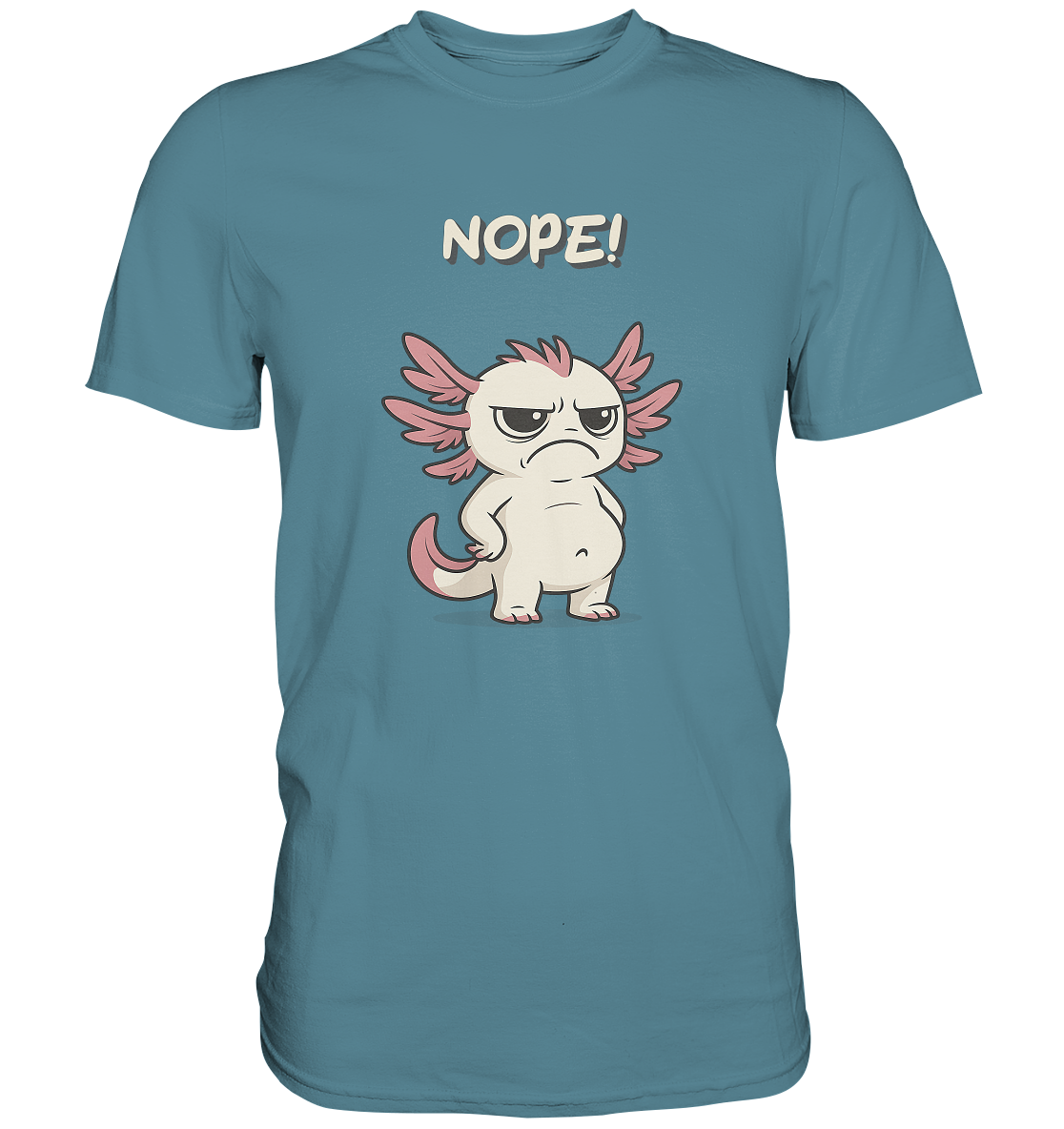 NOPE!  - Premium Shirt