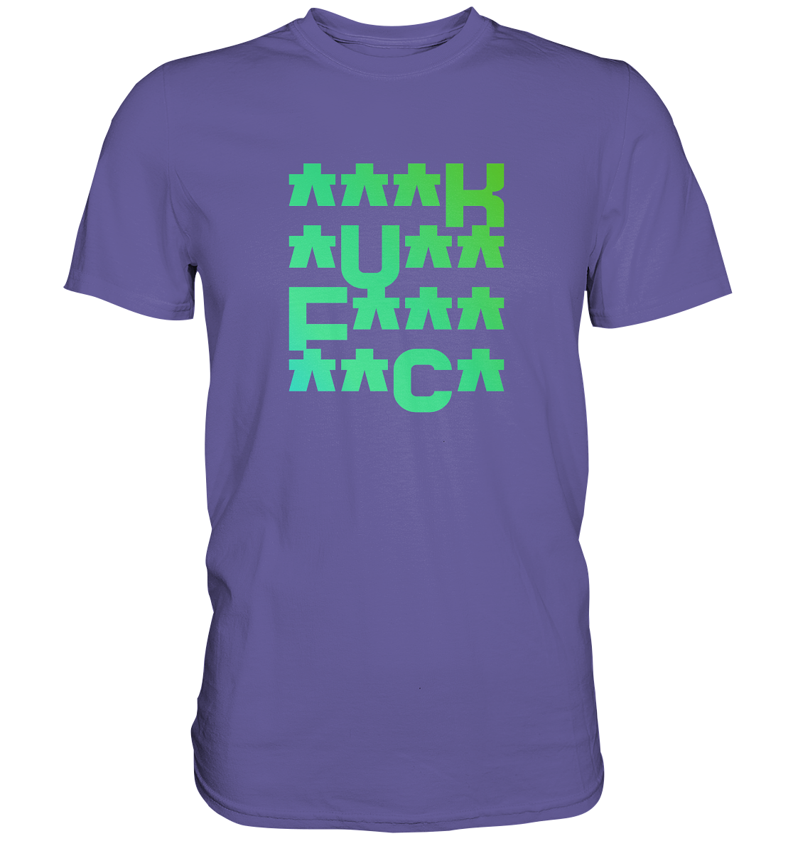 FCK - Premium Shirt