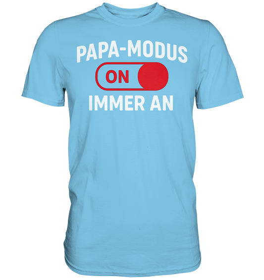 Papa-Modus On - Rot - Premium Shirt