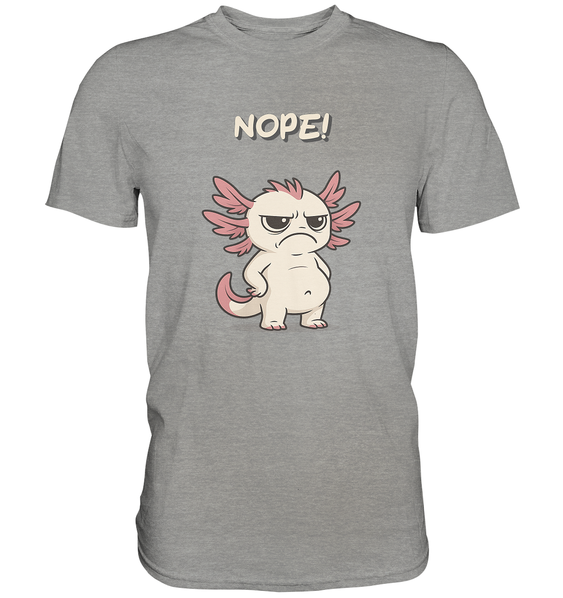 NOPE!  - Premium Shirt