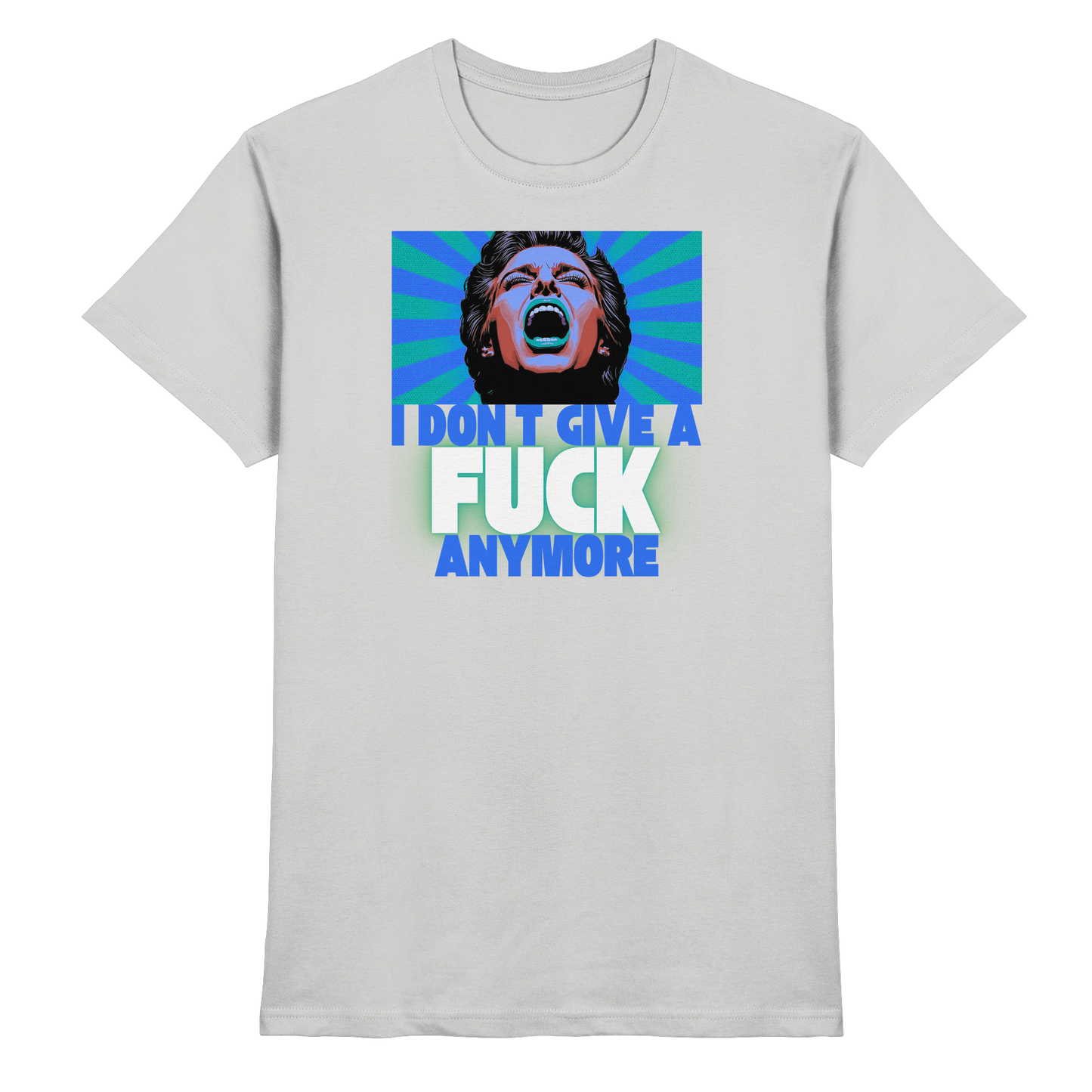I Don’t Give A Fuck Anymore - Premium Shirt