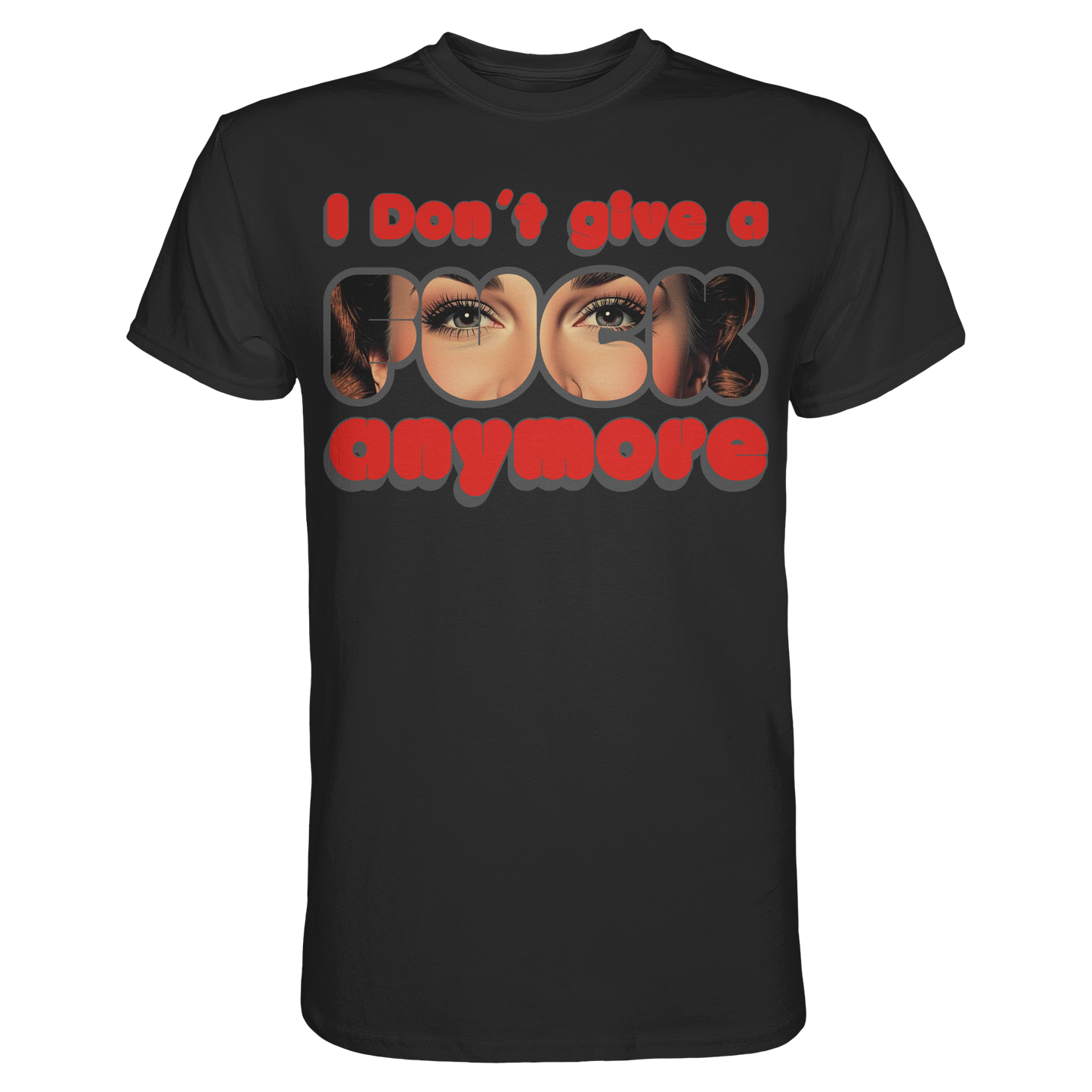 I Don’t Give A Fuck Anymore – Zero Fucks Club - Premium Shirt