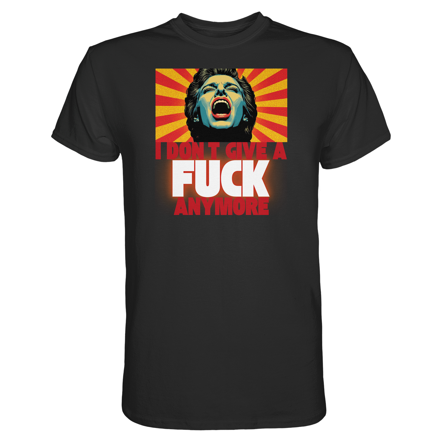 I Don’t Give A Fuck Anymore - Premium Shirt