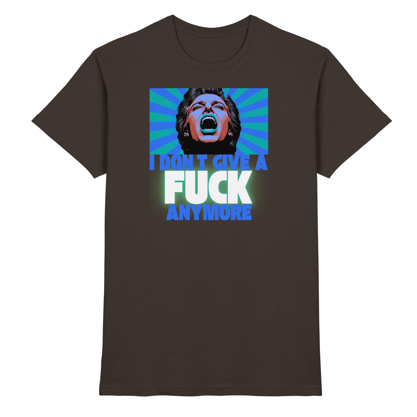 I Don’t Give A Fuck Anymore - Premium Shirt