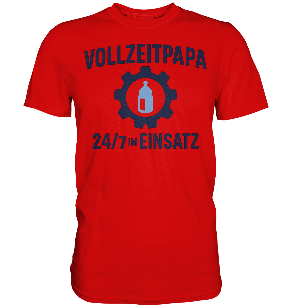 Vollzeitpapa - 24/7 im Einsatz - Fläschchen - Premium Shirt