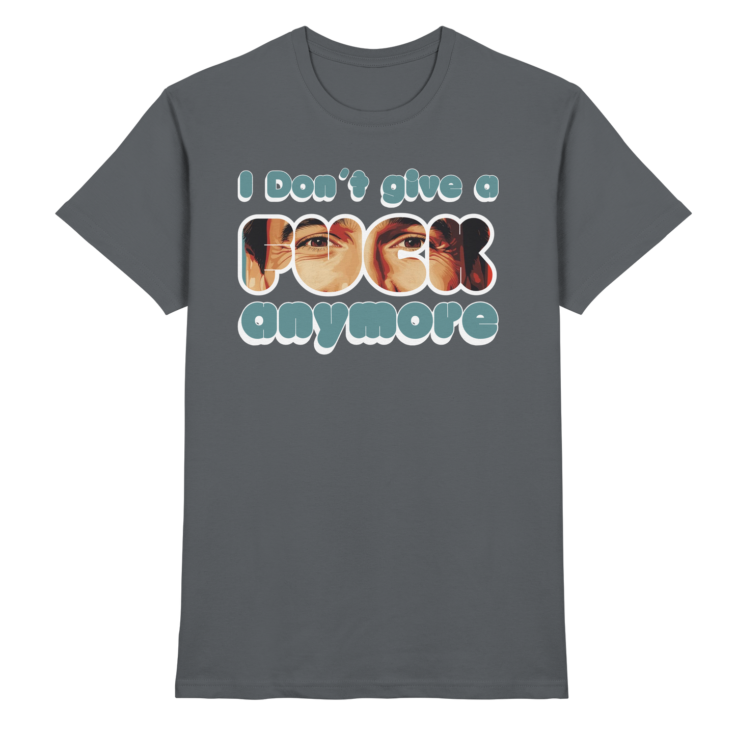 I Don’t Give A Fuck Anymore – Zero Fucks Club - Premium Shirt
