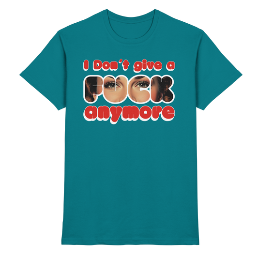 I Don’t Give A Fuck Anymore – Zero Fucks Club - Premium Shirt