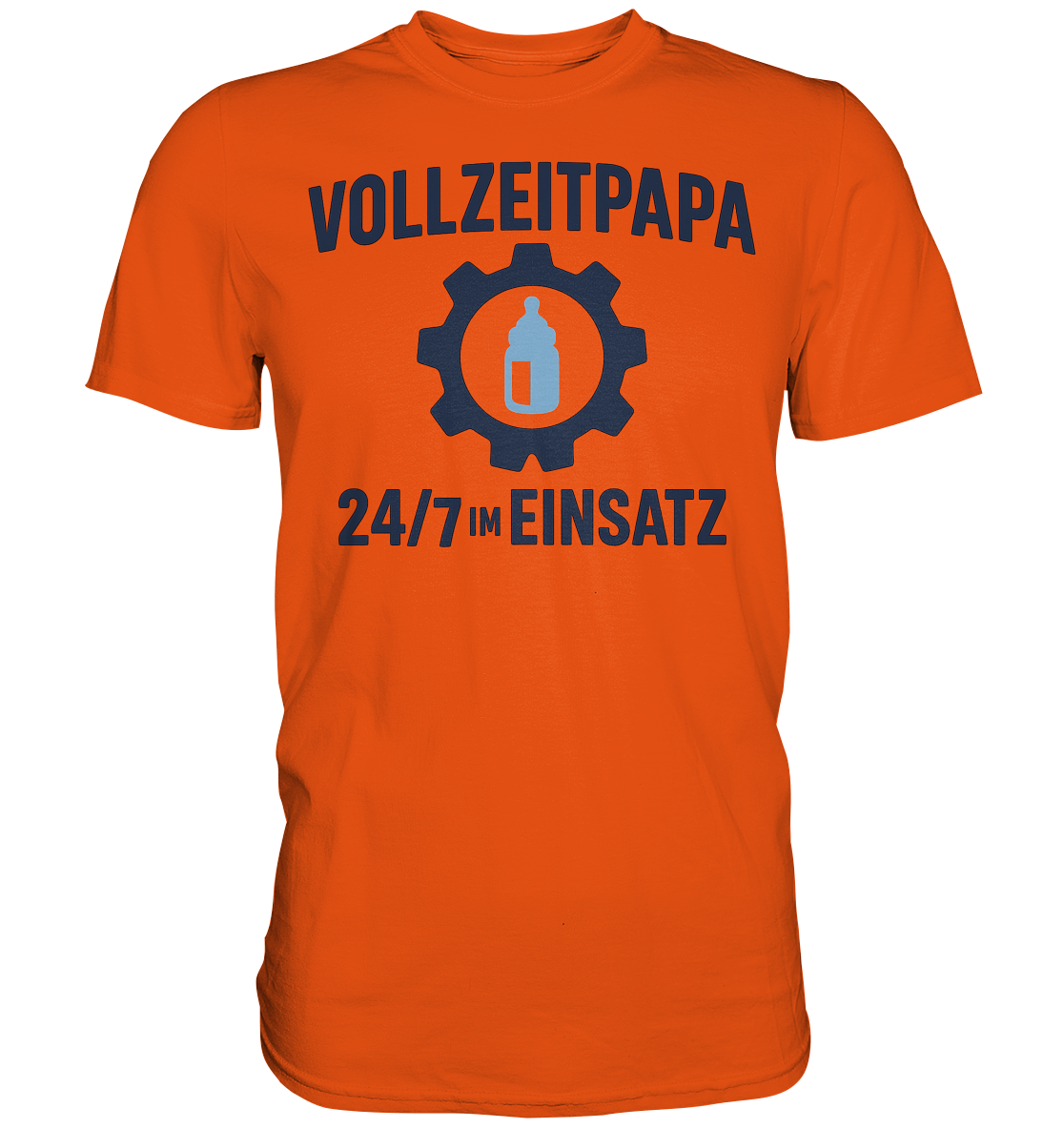 Vollzeitpapa - 24/7 im Einsatz - Fläschchen - Premium Shirt