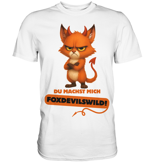 Foxdevilswild!  - Premium Shirt