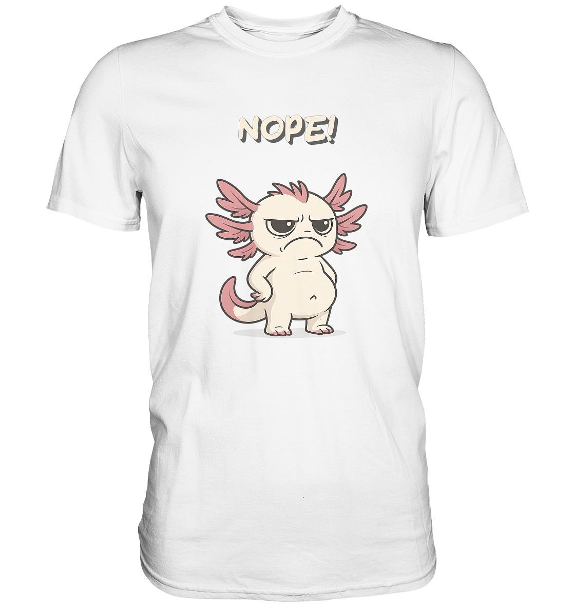 NOPE!  - Premium Shirt