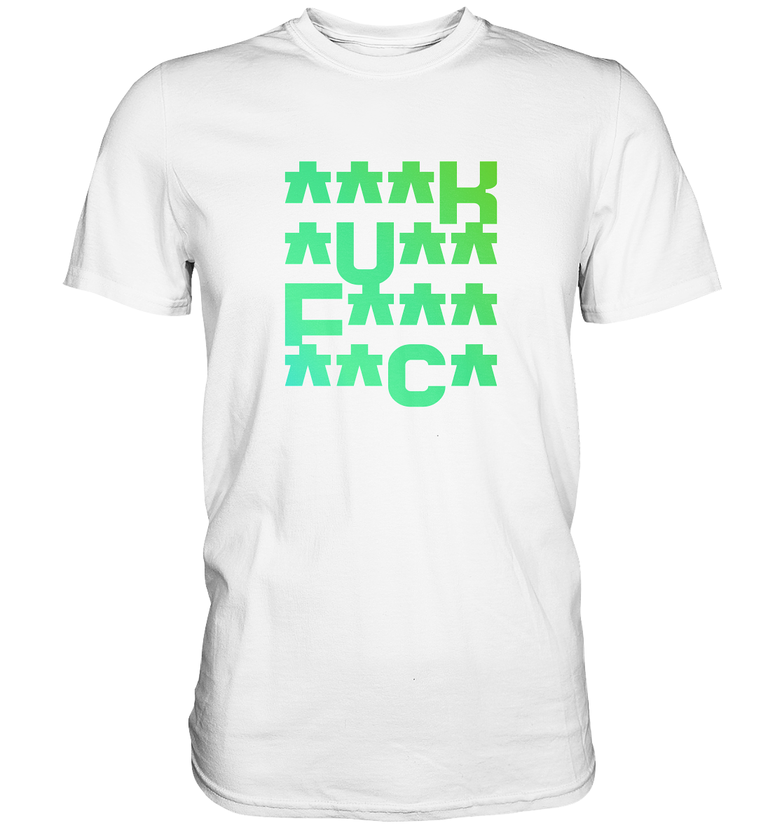 FCK - Premium Shirt