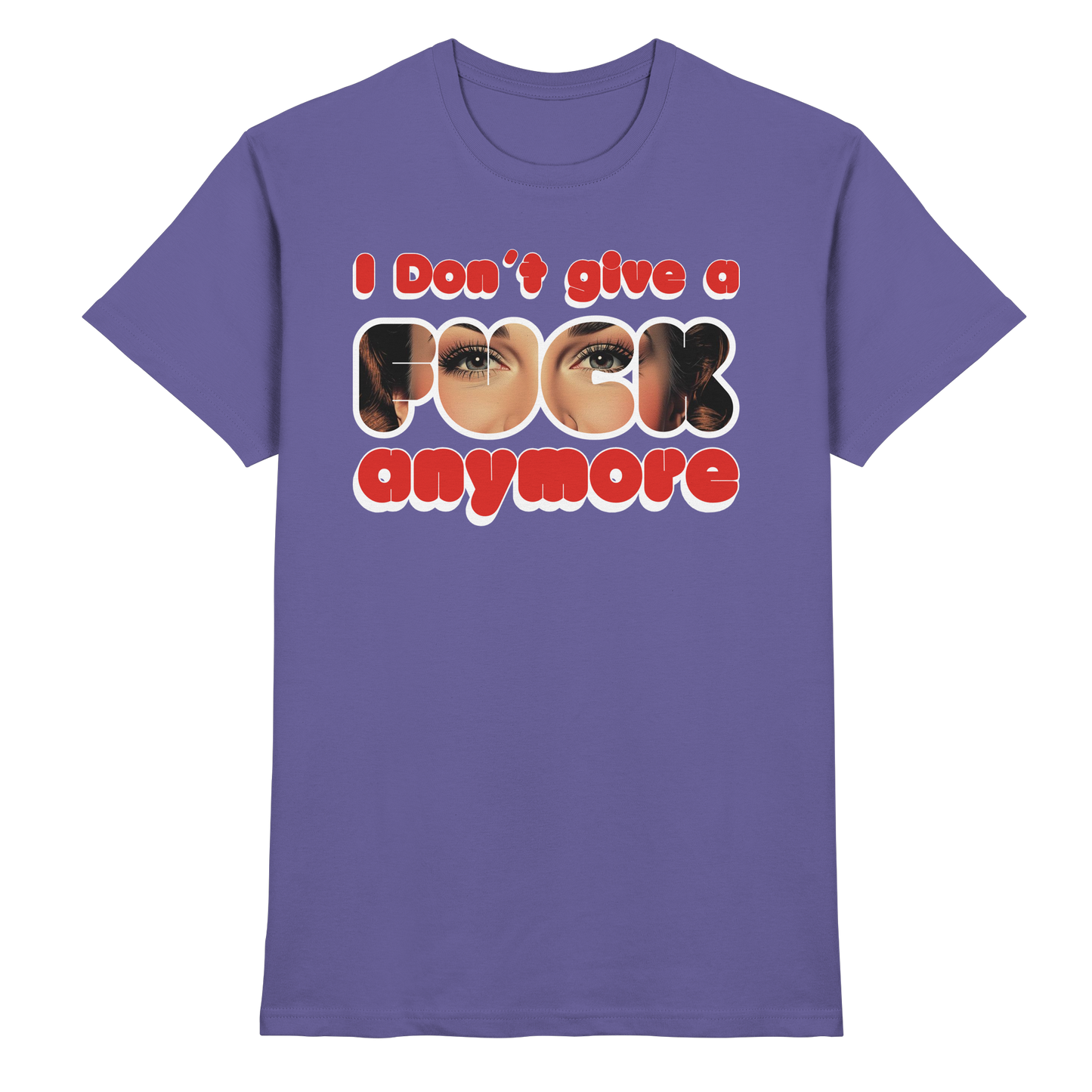 I Don’t Give A Fuck Anymore – Zero Fucks Club - Premium Shirt