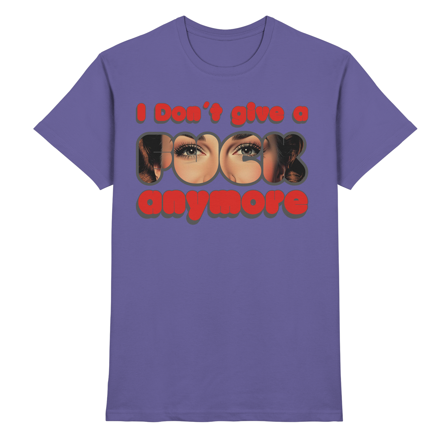 I Don’t Give A Fuck Anymore – Zero Fucks Club - Premium Shirt