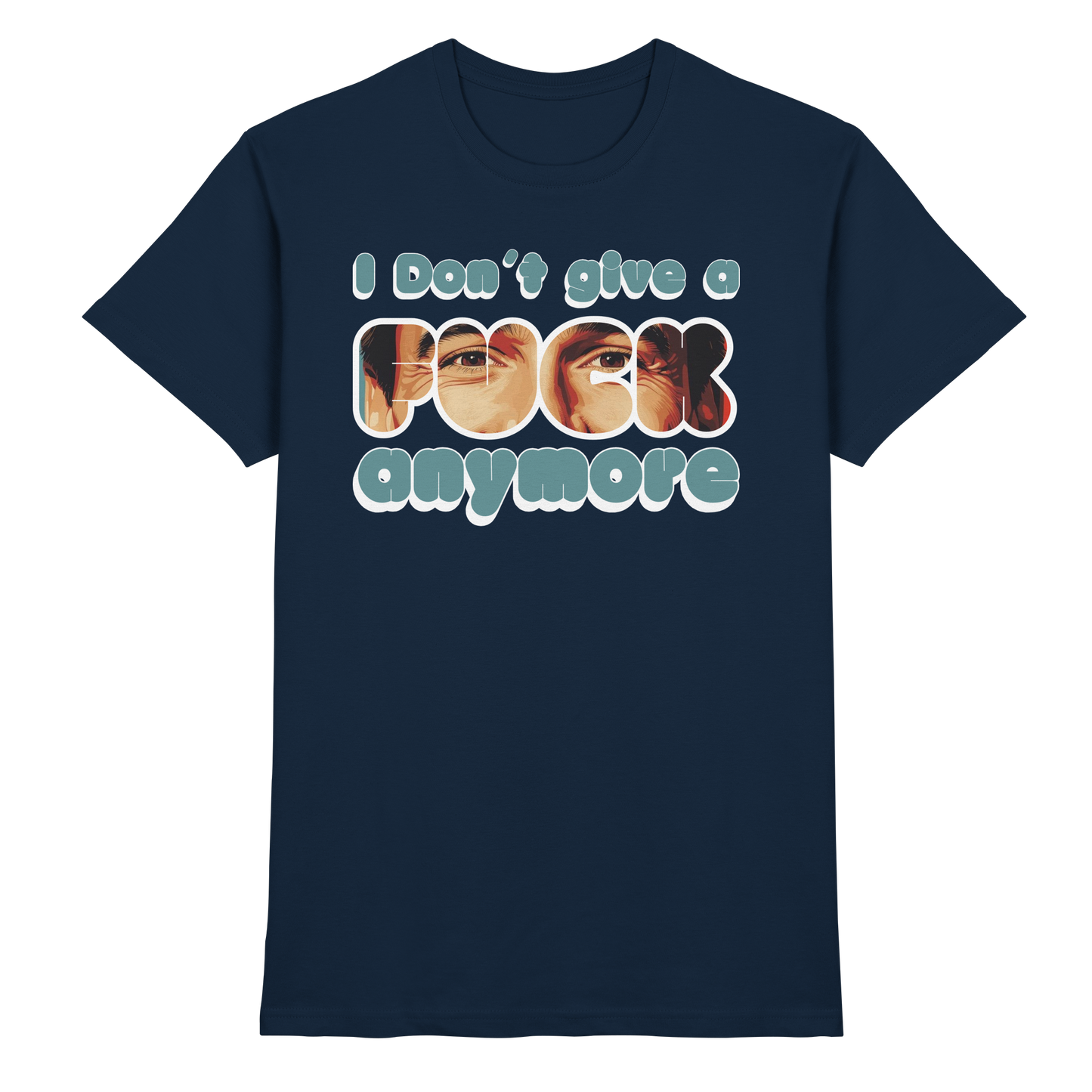 I Don’t Give A Fuck Anymore – Zero Fucks Club - Premium Shirt