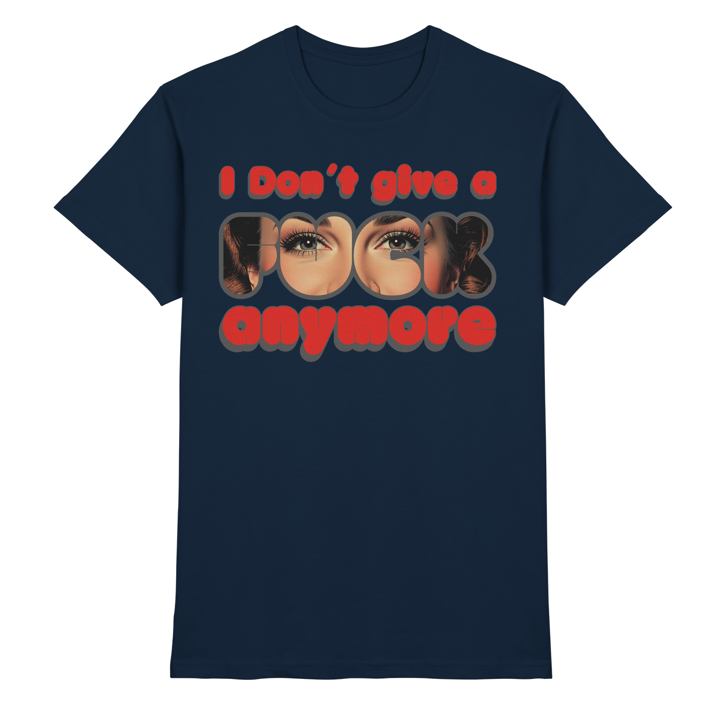 I Don’t Give A Fuck Anymore – Zero Fucks Club - Premium Shirt