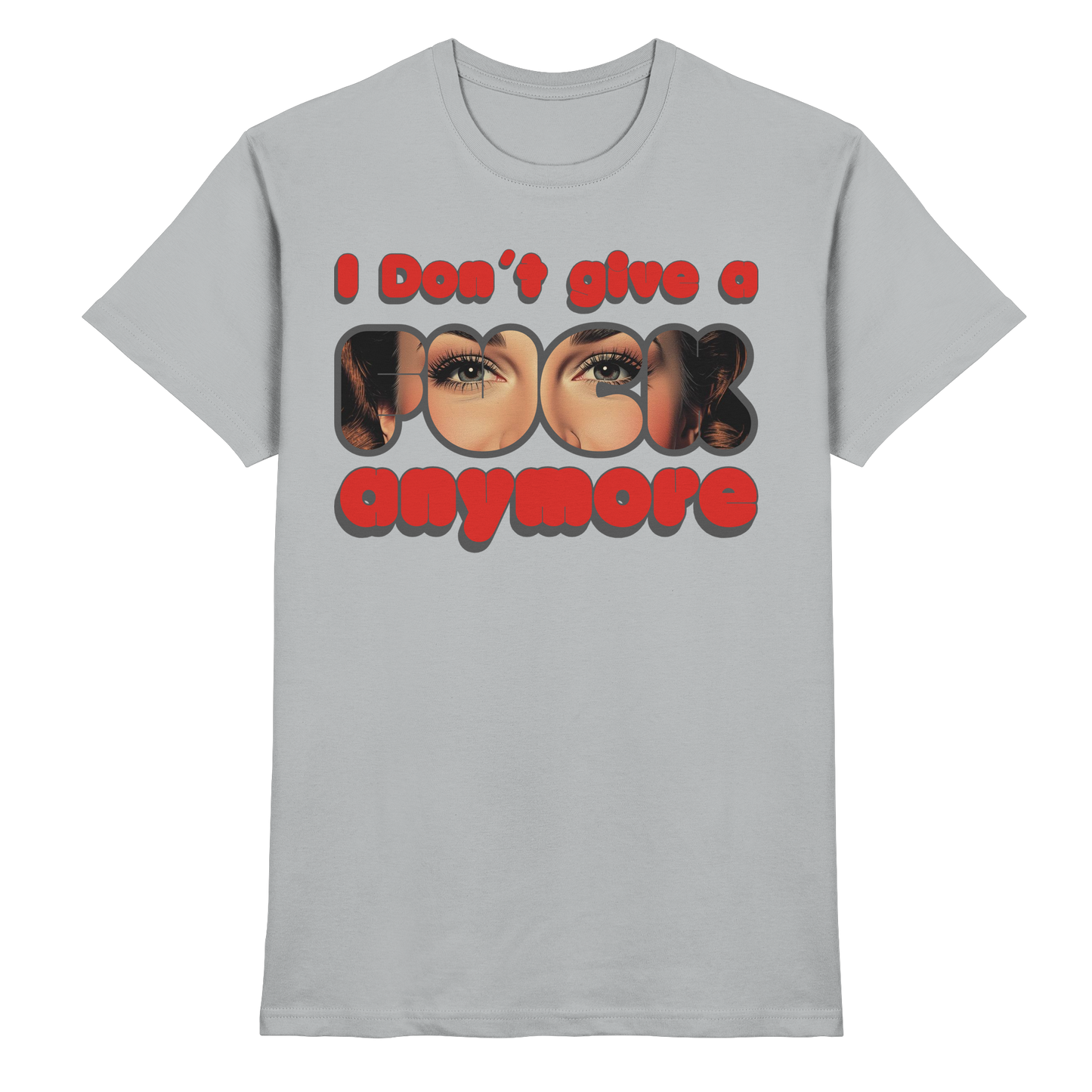 I Don’t Give A Fuck Anymore – Zero Fucks Club - Premium Shirt