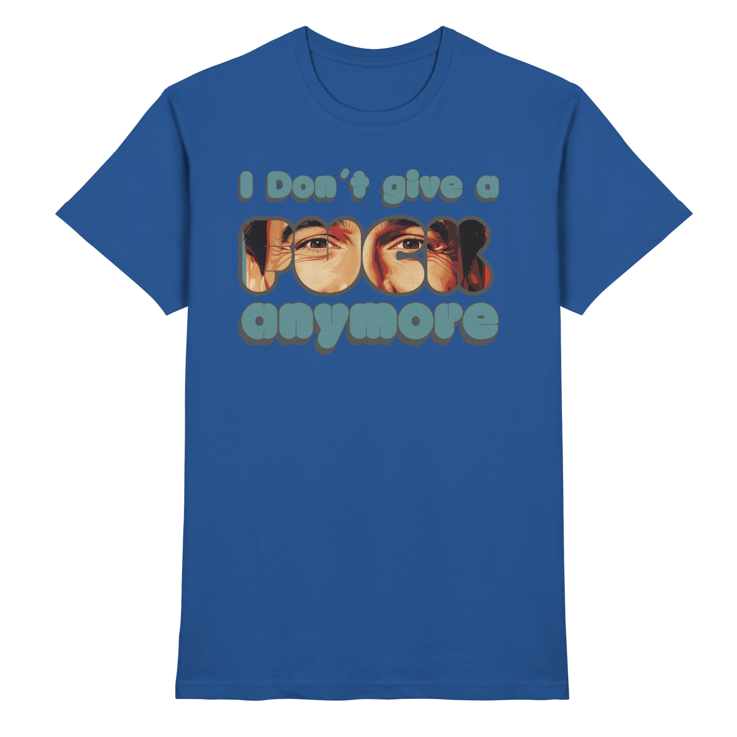 I Don’t Give A Fuck Anymore – Zero Fucks Club - Premium Shirt