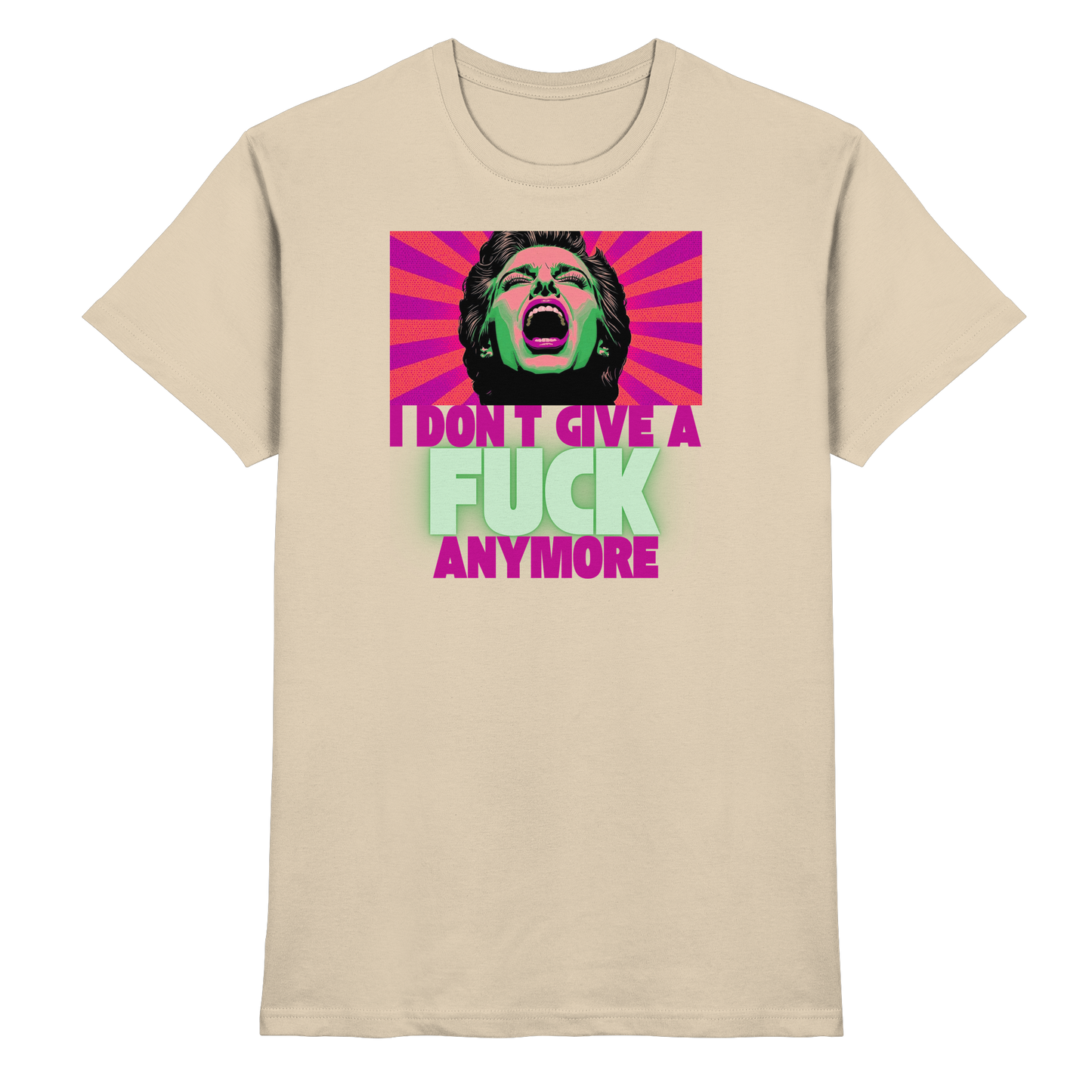 I Don’t Give A Fuck Anymore - Premium Shirt