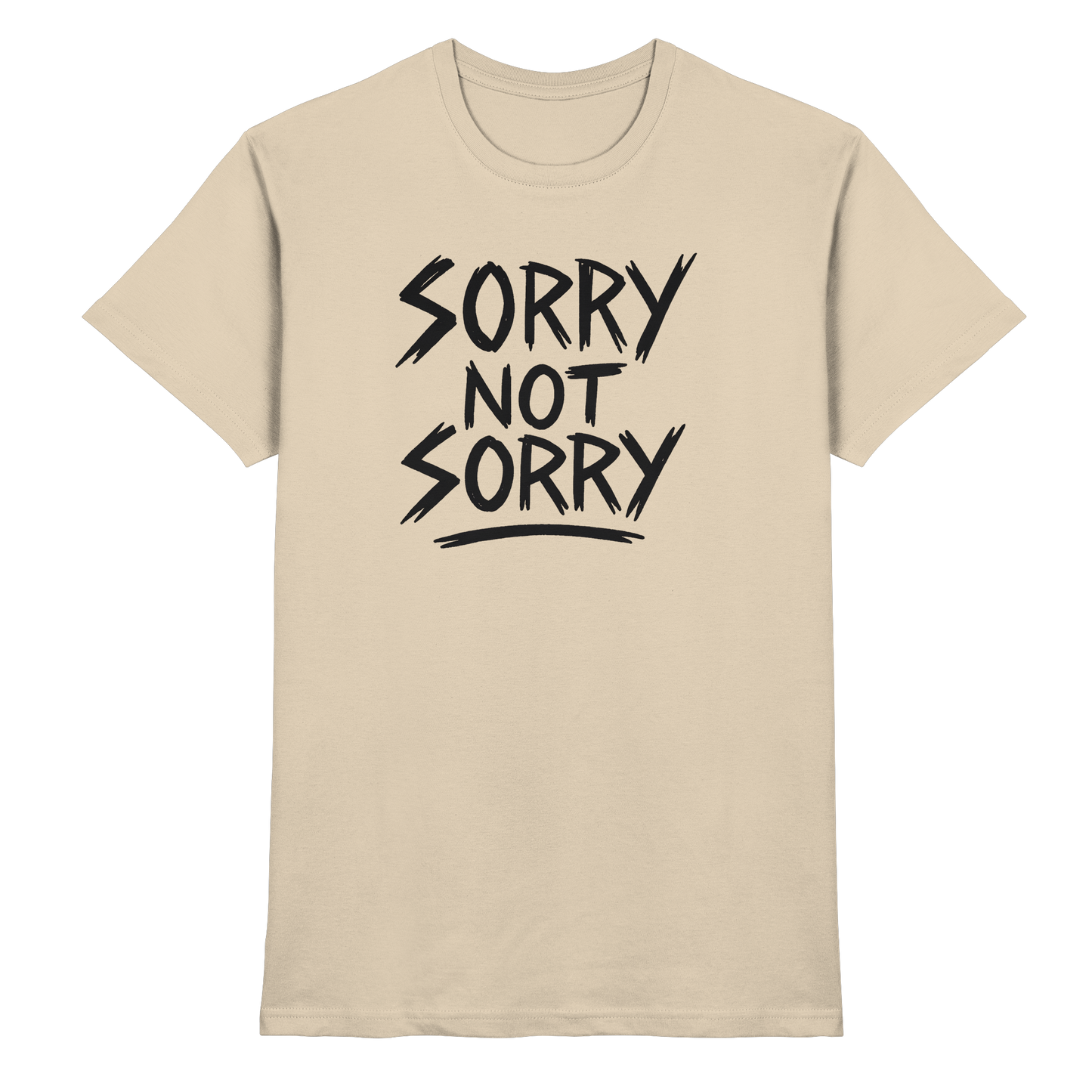Sorry Not Sorry - Attitude Angels - Premium Shirt