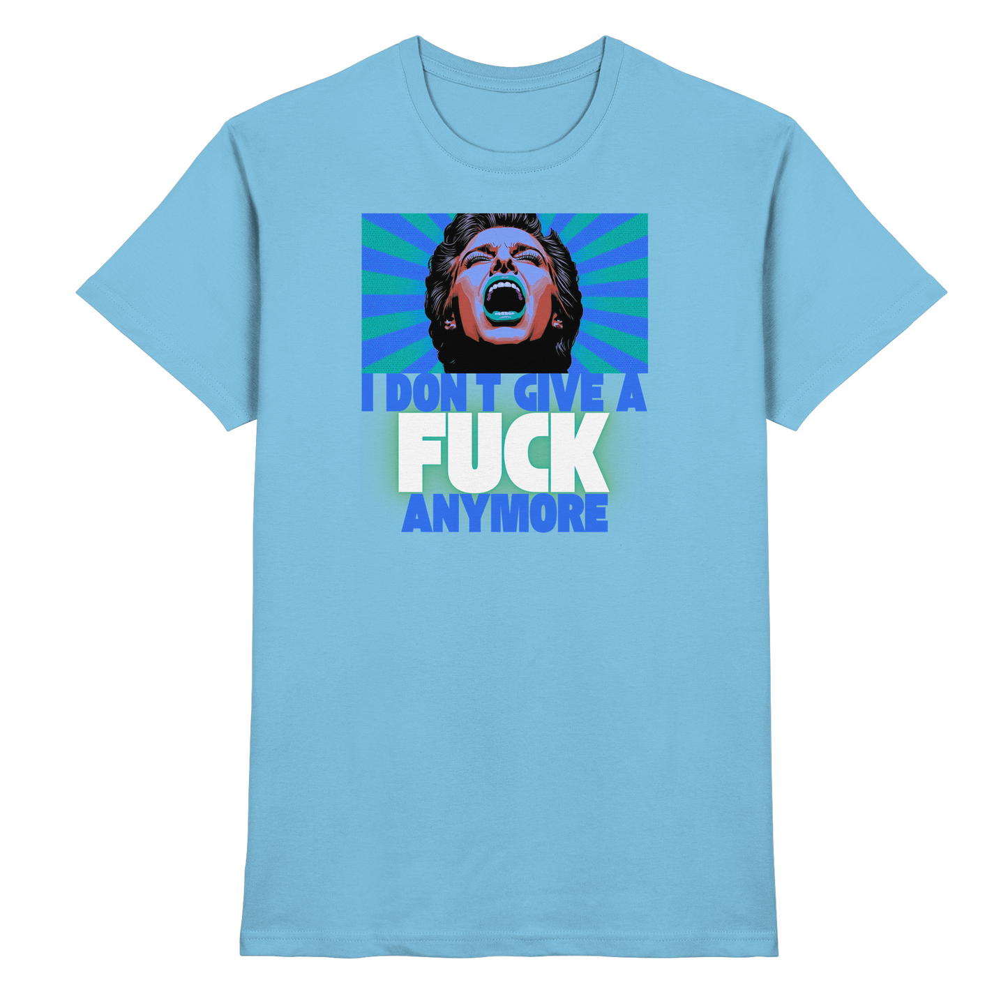 I Don’t Give A Fuck Anymore - Premium Shirt