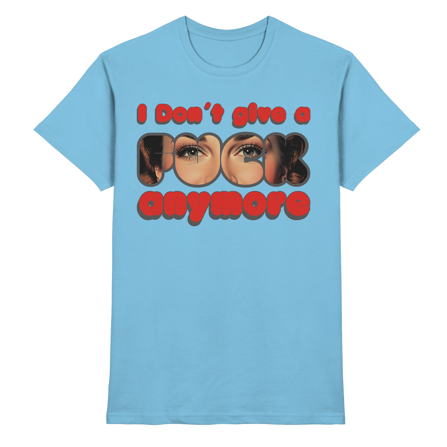 I Don’t Give A Fuck Anymore – Zero Fucks Club - Premium Shirt