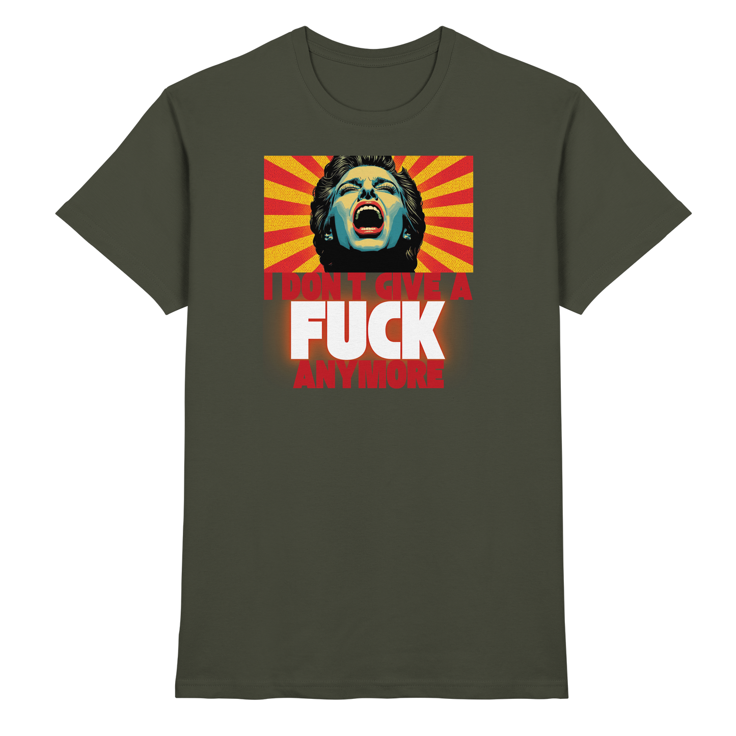 I Don’t Give A Fuck Anymore - Premium Shirt