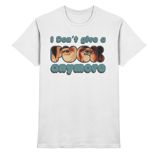 I Don’t Give A Fuck Anymore – Zero Fucks Club - Premium Shirt