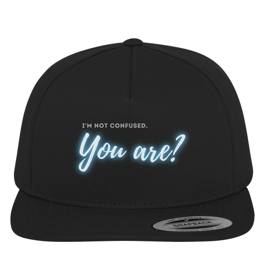 I’m not confused – You are?! Blau - Premium Snapback