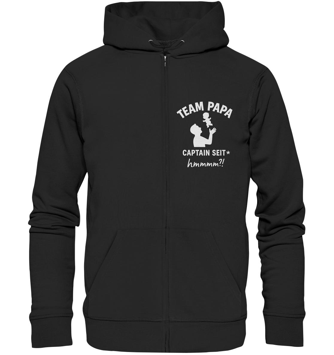 Team Papa - Captain seit* - Zipper