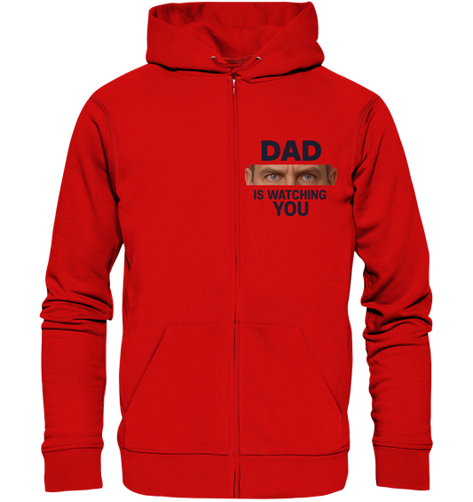 Dad Is Watching You - Zipper